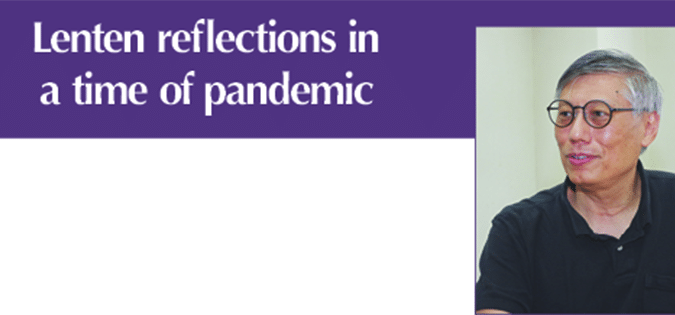 Lenten reflections in a time of pandemic:                Ever-changing mind vs. a clear mind