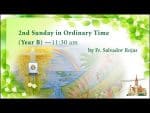 Mass, Second Sunday in Ordinary Time, from St. Teresa's Church, Kowloon, Hong Kong, January 17, 11.3...