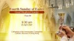 Fourth Sunday of Easter. From the Cathedral of the Immaculate Conception, Hong Kong, April 25, 9.30...