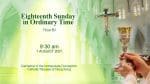 Eighteenth Sunday in Ordinary Time. Cathedral of the Immaculate Conception, Hong Kong, Sunday, Augu...